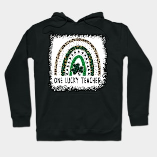 One Lucky Teacher Rainbow St Patricks Day Hoodie